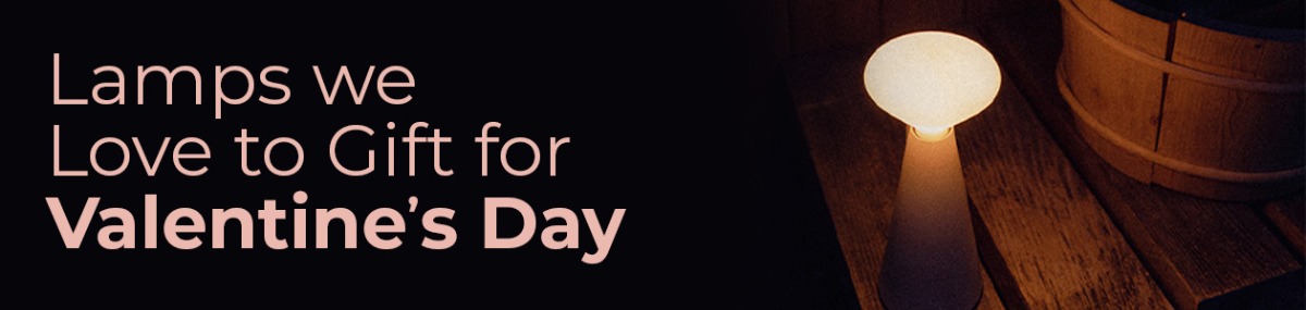 Lamps We Love to Gift for Valentine’s Day